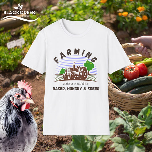 Farming Without It Unisex T-Shirt