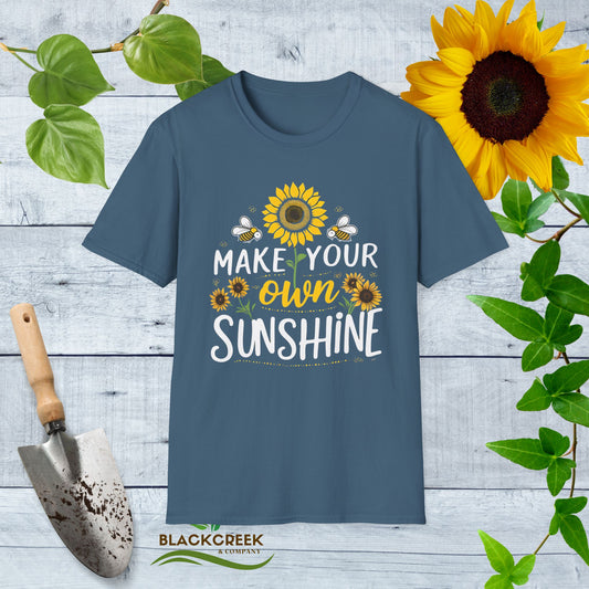 Make Your Own Sunshine T-Shirt Unisex